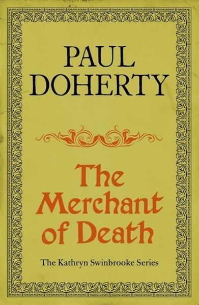 Produktbild: The Merchant of Death (Kathryn Swinbrooke Mysteries, Book 3)