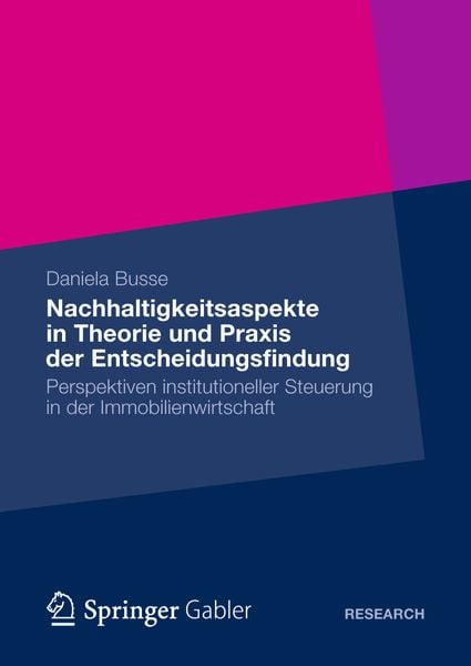 Produktbild: Nachhaltigkeitsaspekte in Theorie und Praxis der Entscheidungsfindung