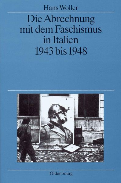 Produktbild: Die Abrechnung mit dem Faschismus in Italien 1943 bis 1948