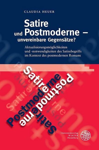 Produktbild: Satire und Postmoderne - unvereinbare Gegens&auml;tze?