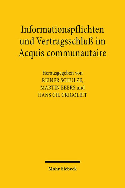 Produktbild: Informationspflichten und Vertragsschlu&szlig; im Acquis communautaire