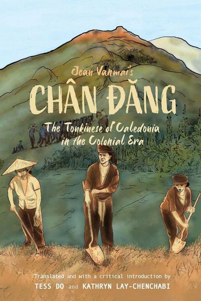 Produktbild: Jean Vanmai's Ch&acirc;n &iquest;&iquest;ng The Tonkinese of Caledonia in the colonial era