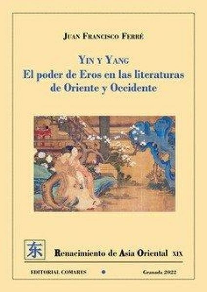 Produktbild: Ying Y Yang Poder De Eros En Las Literaturas De Oriente Y