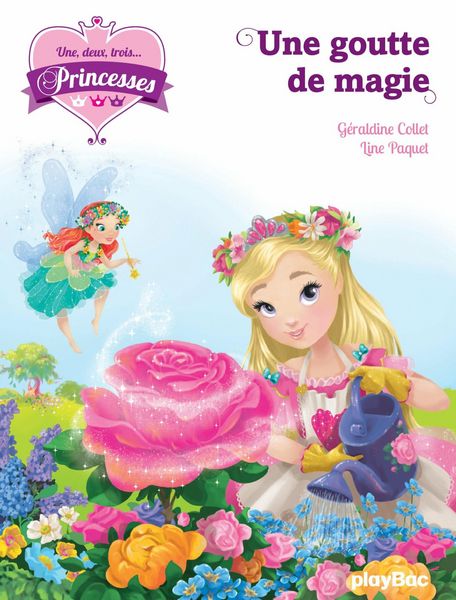 Produktbild: Une, deux, trois Princesses - Une goutte de magie - Tome 11