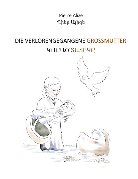 Produktbild: Die verlorengegangene Grossmutter (in Deutsch-Armenisch)