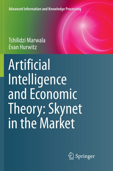 Produktbild: Artificial Intelligence and Economic Theory: Skynet in the Market