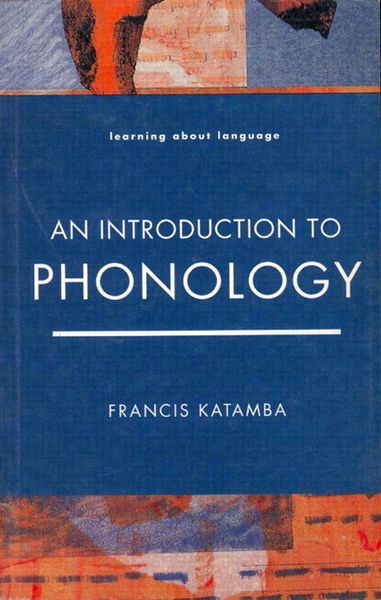 Introduction to Phonology, Taschenbuch von Francis Katamba, Pearson Studium, 9780582291508