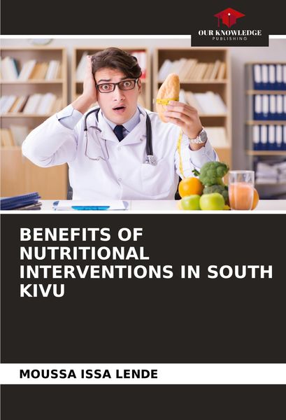 Produktbild: Benefits Of Nutritional Interventions in South Kivu