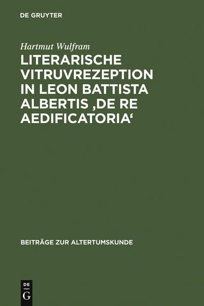 Produktbild: Literarische Vitruvrezeption in Leon Battista Albertis 'De re aedificatoria'