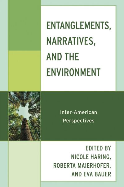 Produktbild: Entanglements, Narratives, and the Environment