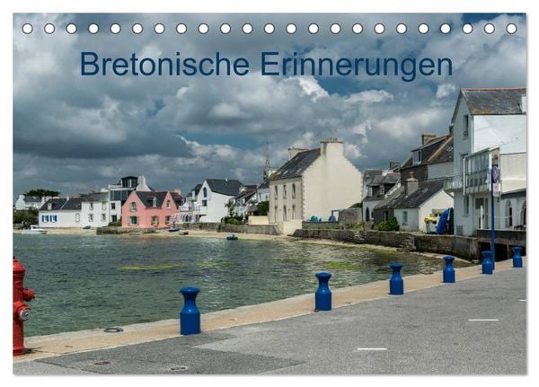 Bretonische Erinnerungen (Tischkalender 2026 DIN A5 quer), CALVENDO Monatskalender
