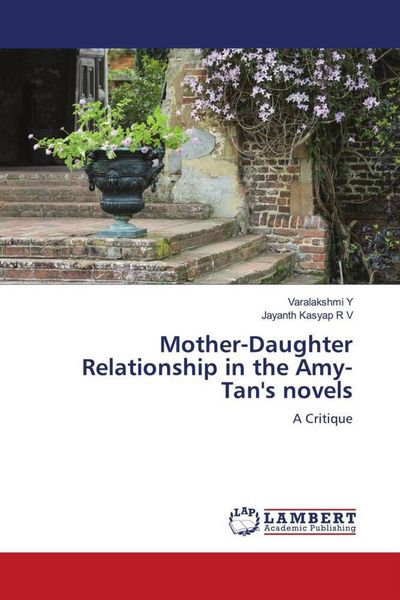 Produktbild: Mother-Daughter Relationship in the Amy-Tan's novels