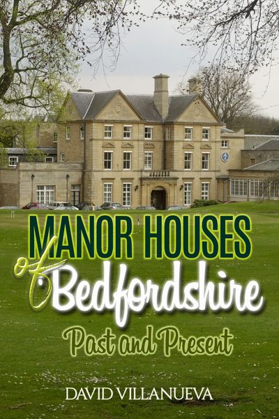 Produktbild: Manor Houses of Bedfordshire Past and Present