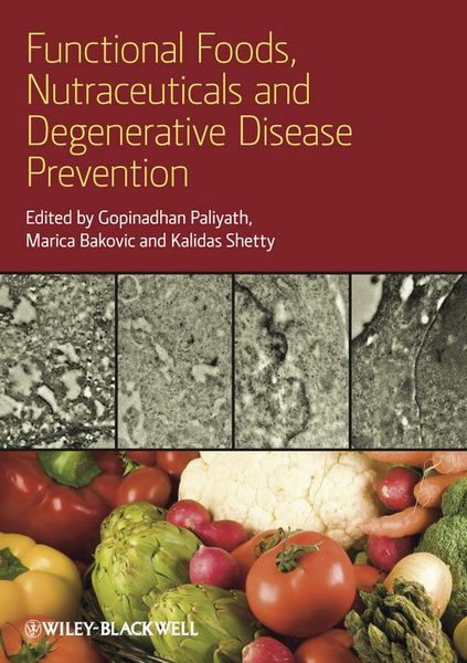 Produktbild: Functional Foods, Nutraceuticals and Degenerative Disease Prevention