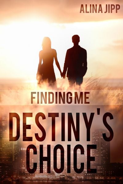 Produktbild: Destiny&acute;s Choice: Finding me