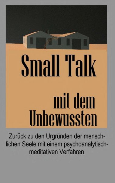 Produktbild: Small Talk mit dem Unbewussten