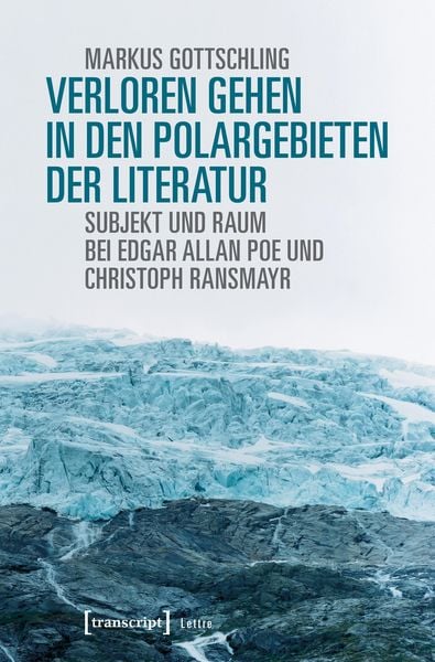 Produktbild: Verloren Gehen in den Polargebieten der Literatur