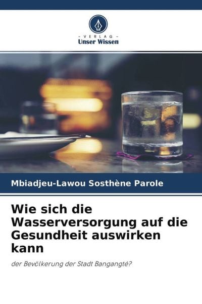 Produktbild: Wie sich die Wasserversorgung auf die Gesundheit auswirken kann