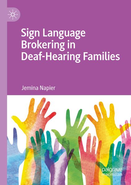 Produktbild: Sign Language Brokering in Deaf-Hearing Families