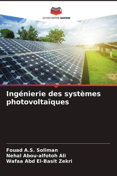 Produktbild: Ing&eacute;nierie des syst&egrave;mes photovolta&iuml;ques