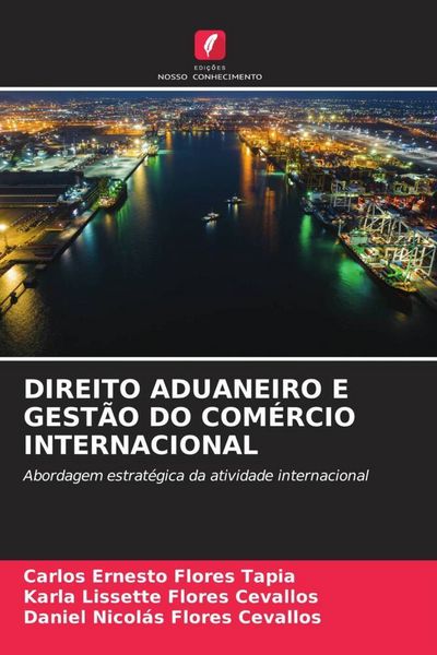 Produktbild: Direito Aduaneiro E Gest&atilde;o Do Com&eacute;rcio Internacional