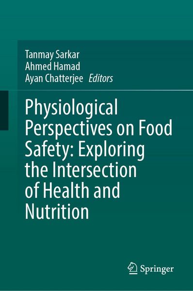 Produktbild: Physiological Perspectives on Food Safety: Exploring the Intersection of Health and Nutrition