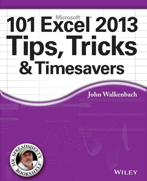 Produktbild: 101 Excel 2013 Tips, Tricks and Timesavers