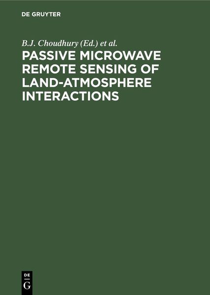 Produktbild: Passive Microwave Remote Sensing of Land-Atmosphere Interactions