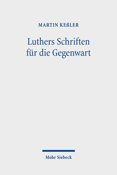 Produktbild: Luthers Schriften f&uuml;r die Gegenwart