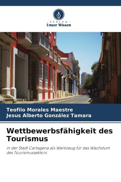 Produktbild: Wettbewerbsf&auml;higkeit des Tourismus
