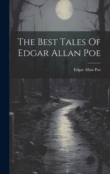 Produktbild: The Best Tales Of Edgar Allan Poe