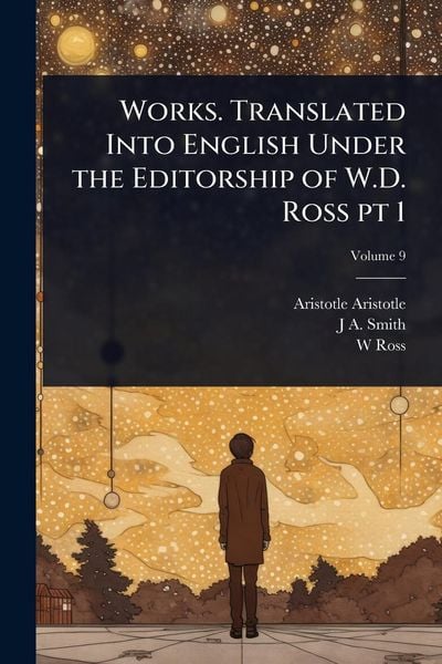 Produktbild: Works. Translated Into English Under the Editorship of W.D. Ross pt 1