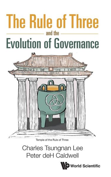 Produktbild: Rule Of Three and The Evolution Of Governance, The
