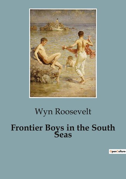 Produktbild: Frontier Boys in the South Seas