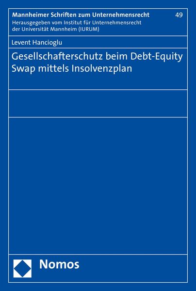 Produktbild: Gesellschafterschutz beim Debt-Equity Swap mittels Insolvenzplan