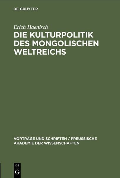 Produktbild: Die Kulturpolitik des mongolischen Weltreichs
