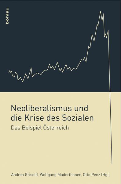 Produktbild: Neoliberalismus und die Krise des Sozialen