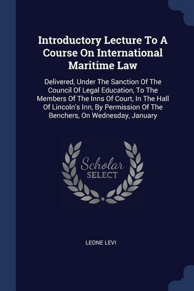 Produktbild: Introductory Lecture To A Course On International Maritime Law