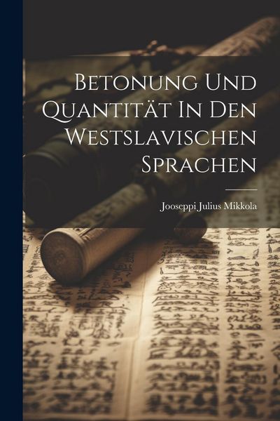 Produktbild: Betonung Und Quantit&auml;t In Den Westslavischen Sprachen