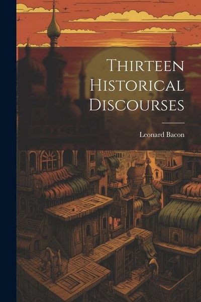 Produktbild: Thirteen Historical Discourses