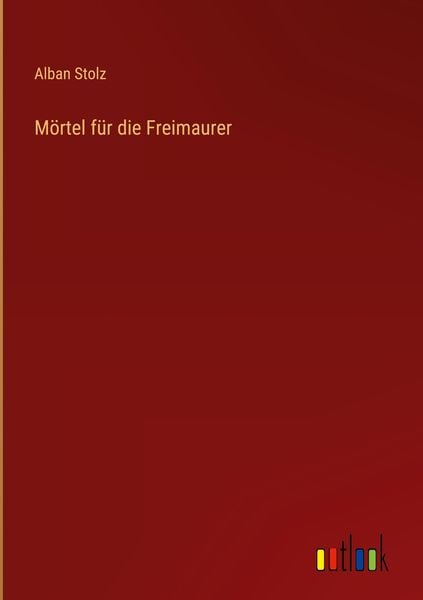 Produktbild: M&ouml;rtel f&uuml;r die Freimaurer