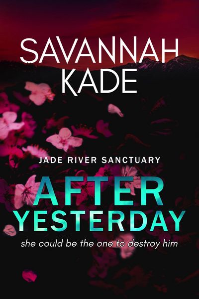 Produktbild: After Yesterday (Jade River Sanctuary, #2)