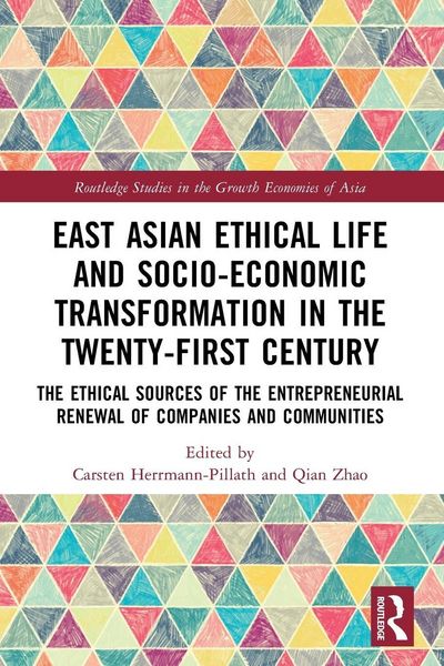 Produktbild: East Asian Ethical Life and Socio-Economic Transformation in the Twenty-First Century