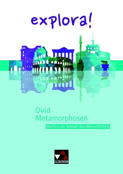 Produktbild: explora! / Ovid, Metamorphosen