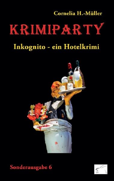 Krimiparty Sonderausgabe 6, Taschenbuch von Cornelia H.-Müller, Edition Paashaas Verlag EPV, 9783945725122