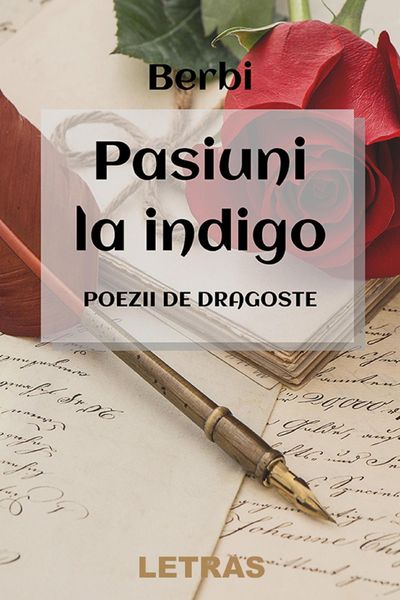 Produktbild: Pasiuni la indigo: Poezii de dragoste