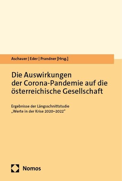 Produktbild: Die Auswirkungen der Corona-Pandemie auf die &ouml;sterreichische Gesellschaft