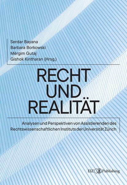 Recht und Realität, Taschenbuch von Mërgim Gutaj, EIZ Publishing, 9783039940257