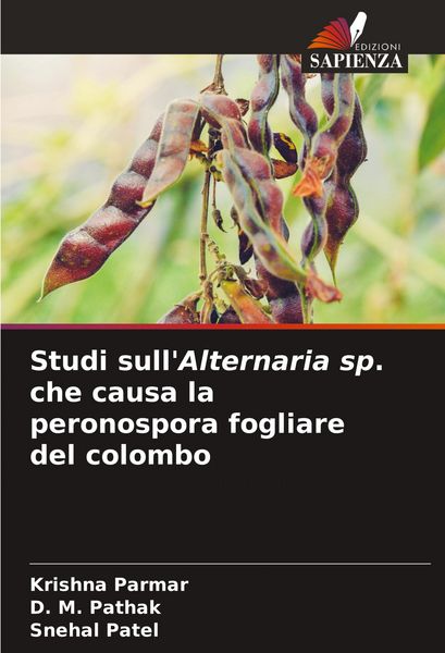 Produktbild: Studi sull'Alternaria sp. che causa la peronospora fogliare del colombo