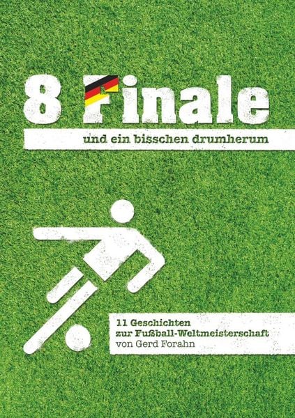 Produktbild: 8 Finale und ein bisschen drumherum ...